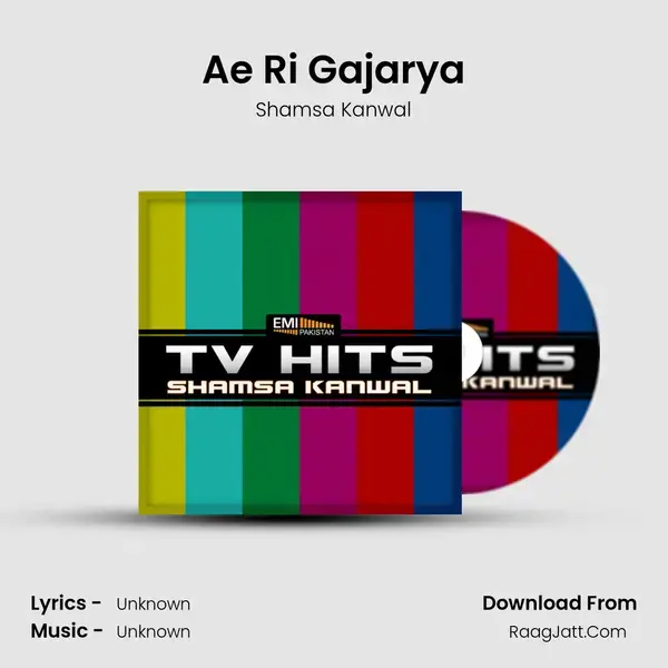 Ae Ri Gajarya Song mp3 | Shamsa Kanwal