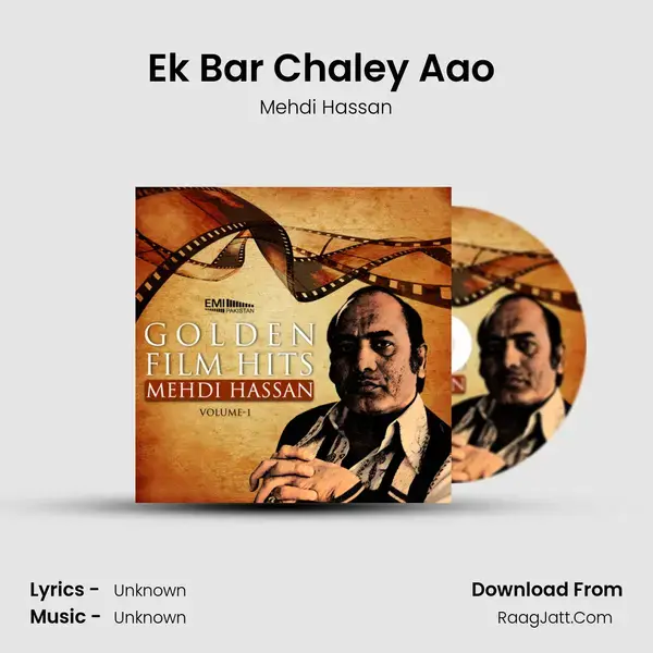 Ek Bar Chaley Aao (from 