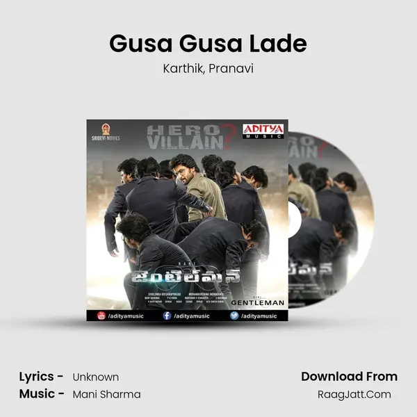 Gusa Gusa Lade Song mp3 | Karthik