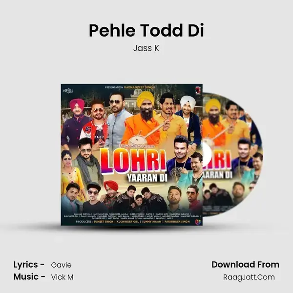 Pehle Todd Di Song mp3 | Jass K