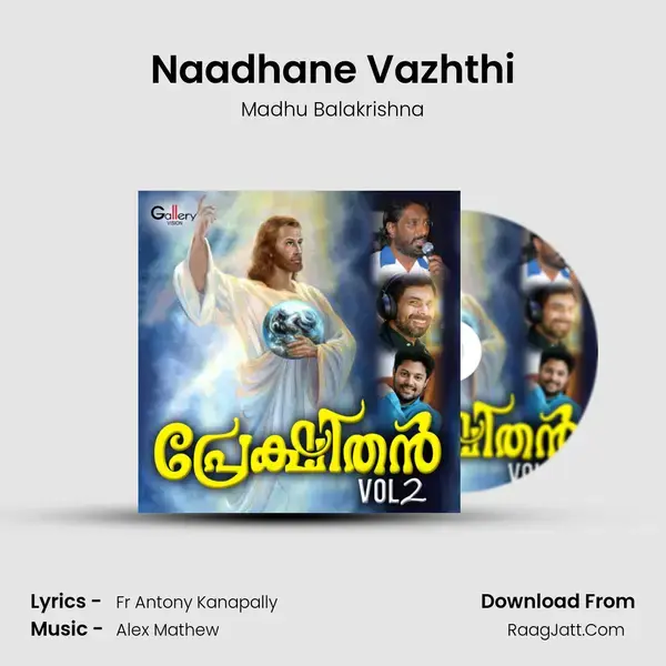 Naadhane Vazhthi mp3 song