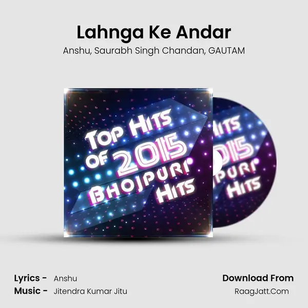 Lahnga Ke Andar Song mp3 | Anshu