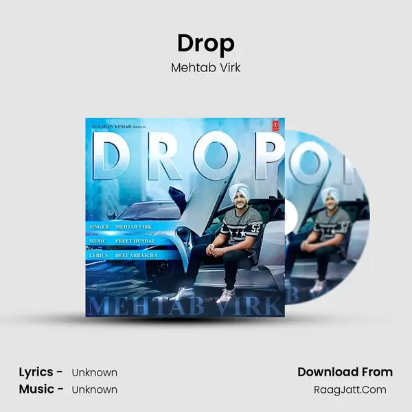 Drop Song mp3 | Mehtab Virk