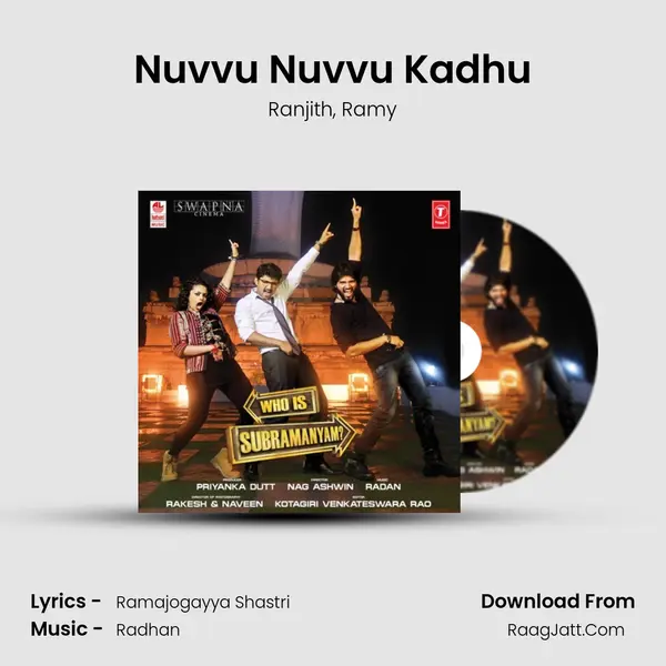 Nuvvu Nuvvu Kadhu Song mp3 | Ranjith