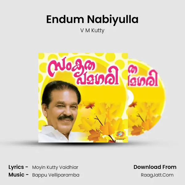 Endum Nabiyulla Song mp3 | V M Kutty