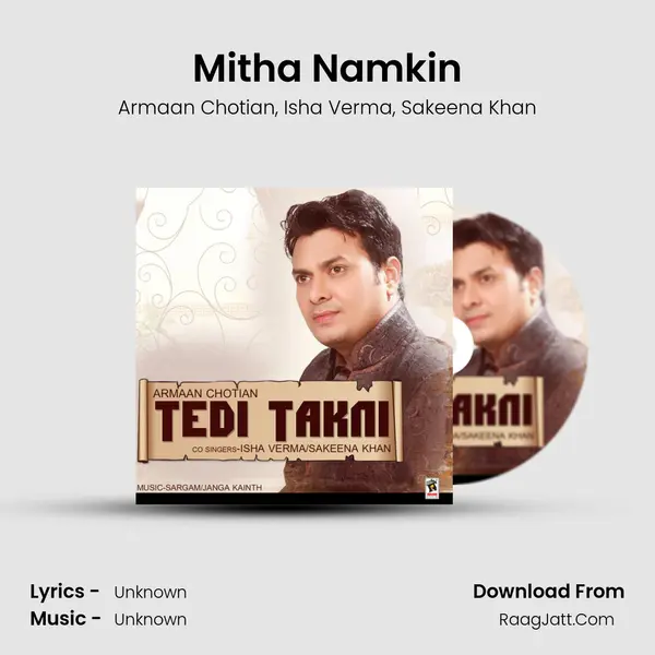 Mitha Namkin Song mp3 | Armaan Chotian