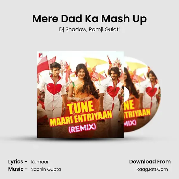 Mere Dad Ka Mash Up mp3 song