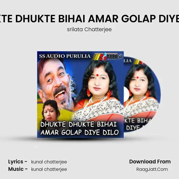 DHUKTE DHUKTE BIHAI AMAR GOLAP DIYE DILO Song mp3 | srilata Chatterjee