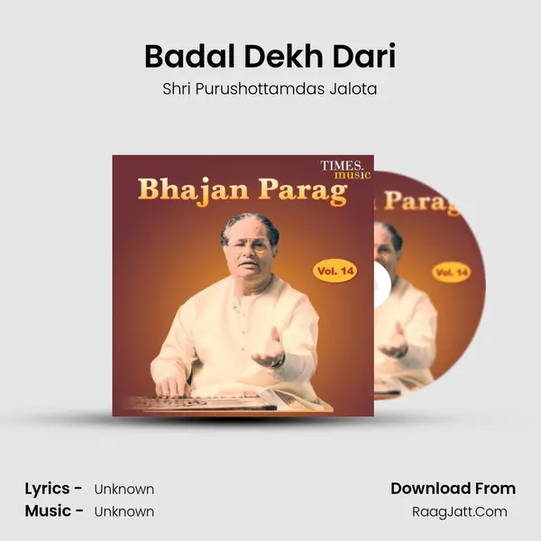 Badal Dekh Dari mp3 song