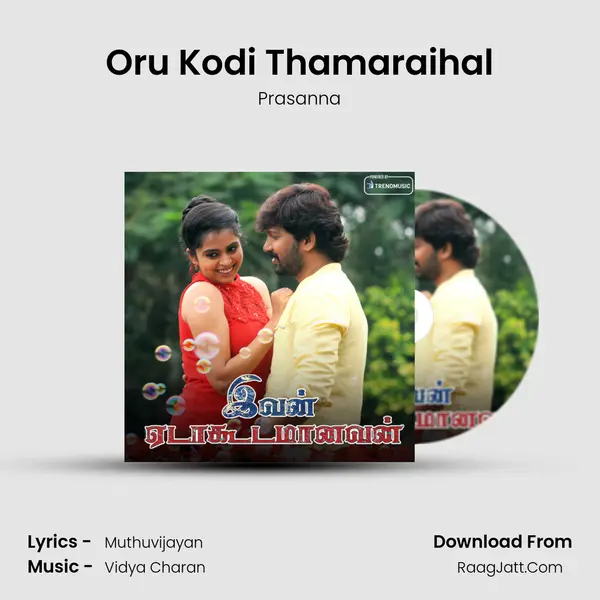 Oru Kodi Thamaraihal Song mp3 | Prasanna