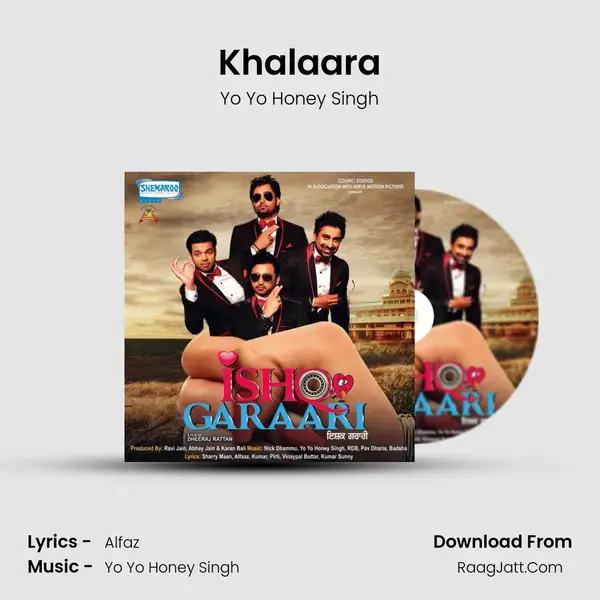 Khalaara Song mp3 | Yo Yo Honey Singh