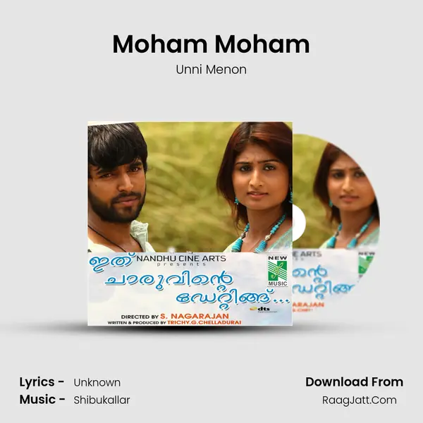 Moham Moham Song mp3 | Unni Menon