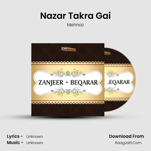 Nazar Takra Gai Song mp3 | Mehnaz