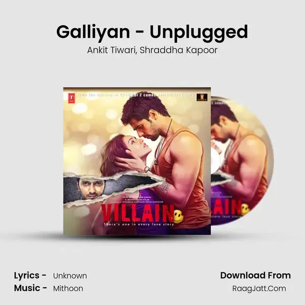 Galliyan - Unplugged Song mp3 | Ankit Tiwari