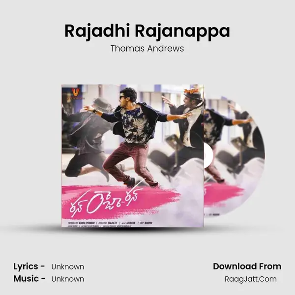 Rajadhi Rajanappa Song mp3 | Thomas Andrews