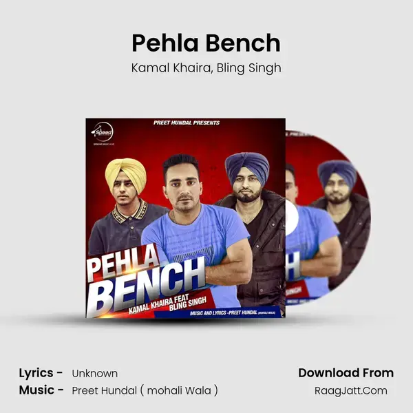 Pehla Bench mp3 song