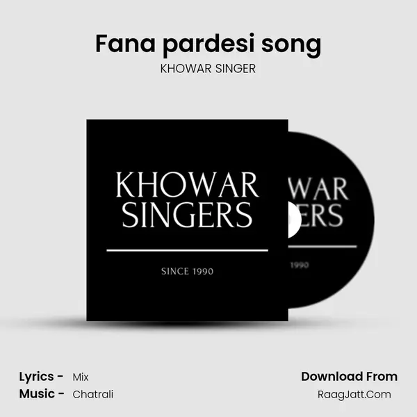 Fana pardesi song mp3 song