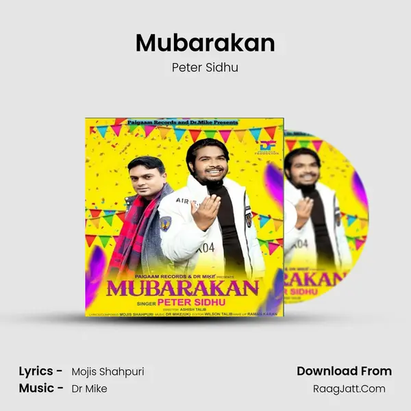 Mubarakan Song mp3 | Peter Sidhu