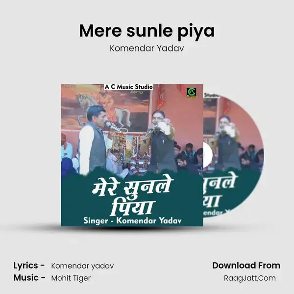 Mere sunle piya mp3 song