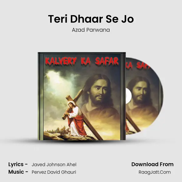 Teri Dhaar Se Jo Song mp3 | Azad Parwana