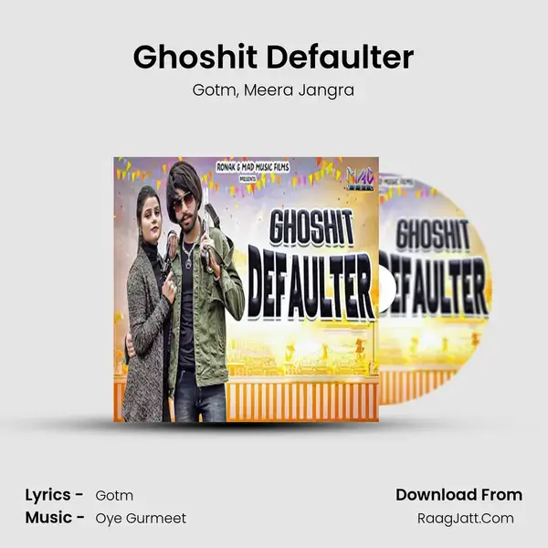 Ghoshit Defaulter mp3 song