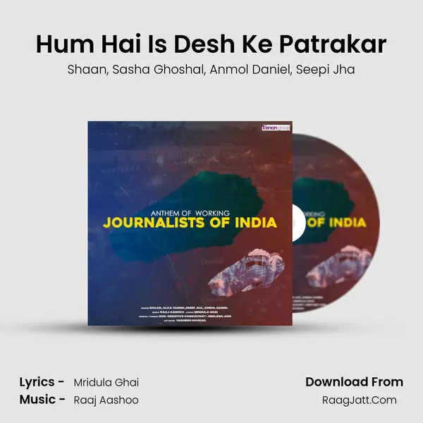 Hum Hai Is Desh Ke Patrakar mp3 song