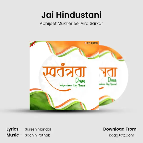 Jai Hindustani mp3 song