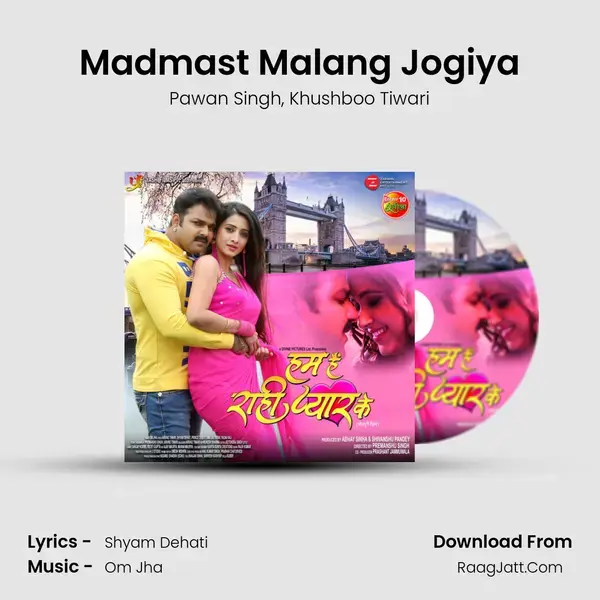 Madmast Malang Jogiya Song mp3 | Pawan Singh