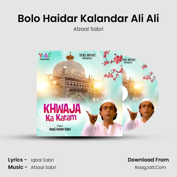 Bolo Haidar Kalandar Ali Ali mp3 song