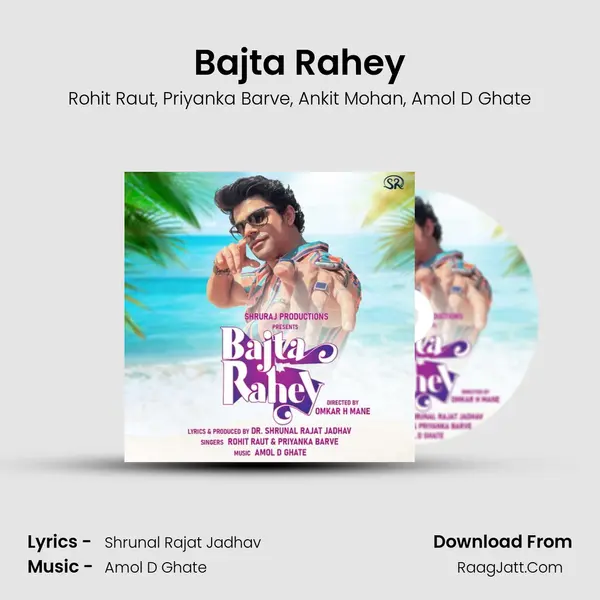 Bajta Rahey mp3 song