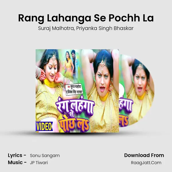 Rang Lahanga Se Pochh La mp3 song