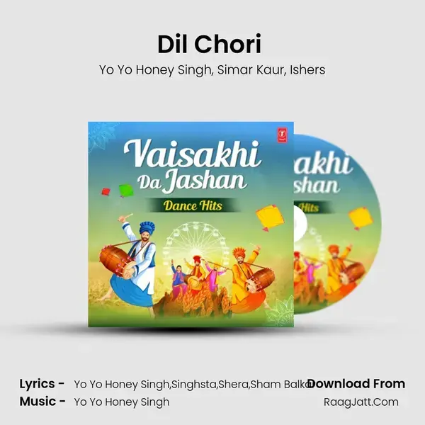 Dil Chori (From Sonu Ke Titu Ki Sweety) mp3 song