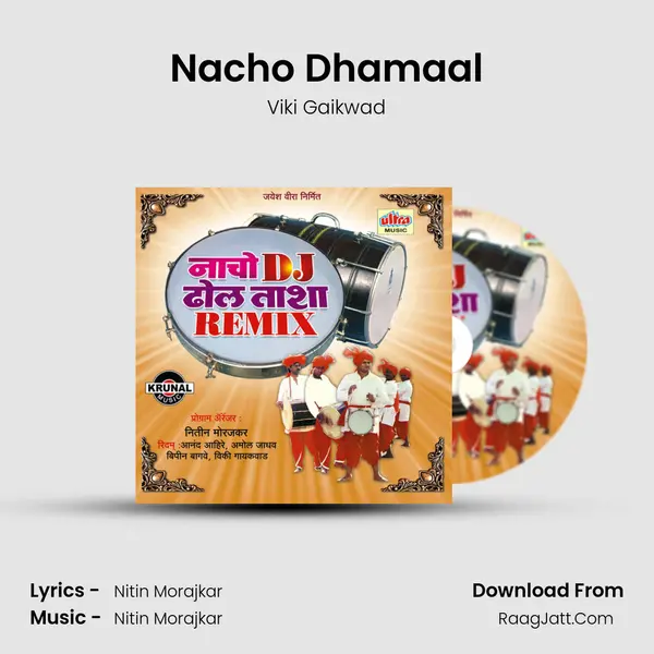 Nacho Dhamaal mp3 song