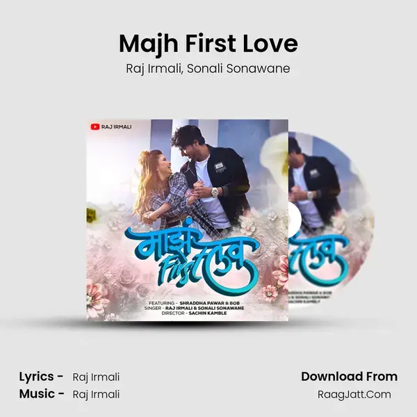 Majh First Love - Raj Irmali