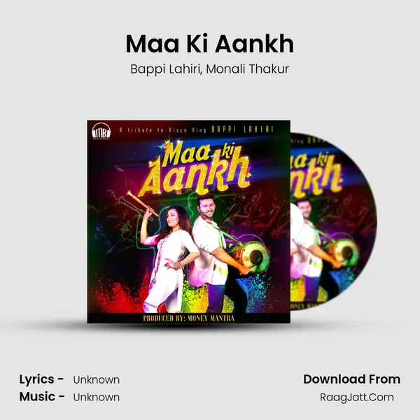 Maa Ki Aankh mp3 song