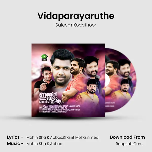 Vidaparayaruthe Song mp3 | Saleem Kodathoor