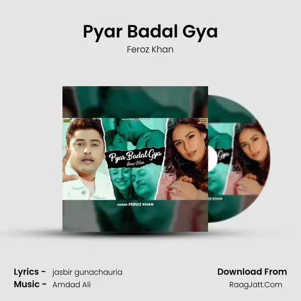 Pyar Badal Gya mp3 song