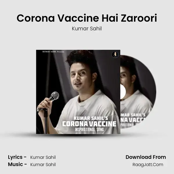 Corona Vaccine Hai Zaroori mp3 song