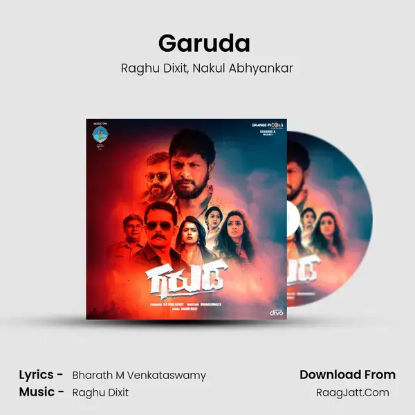 Garuda (Theme) Song mp3 | Raghu Dixit