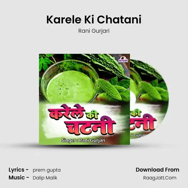 Karele Ki Chatani mp3 song