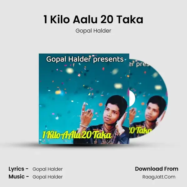 1 Kilo Aalu 20 Taka mp3 song