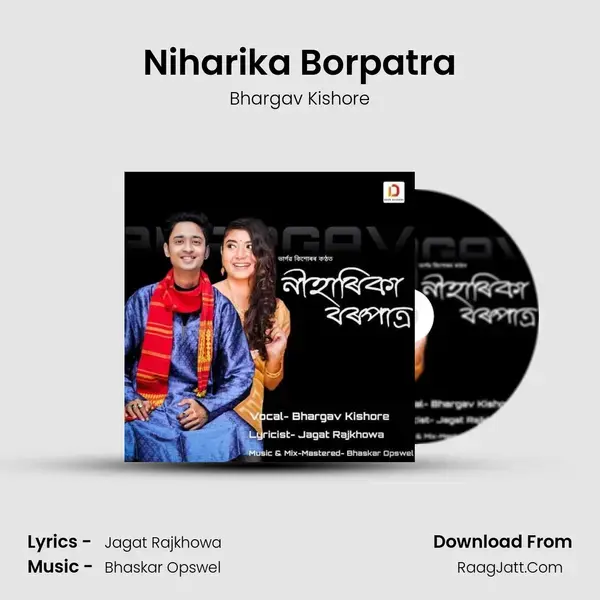 Niharika Borpatra mp3 song