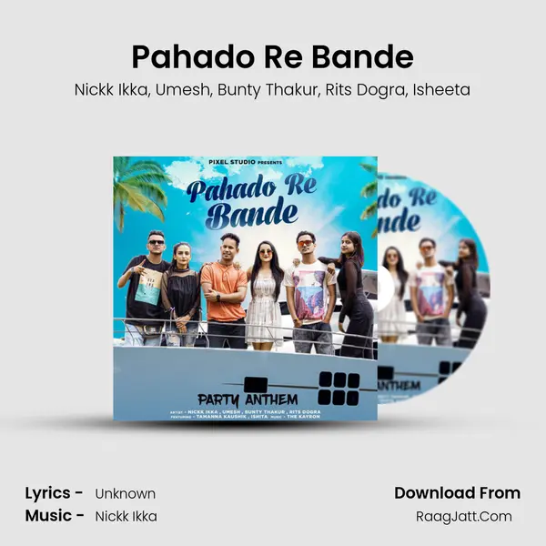 Pahado Re Bande mp3 song