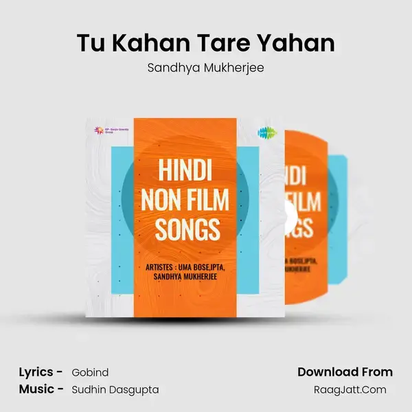 Tu Kahan Tare Yahan mp3 song