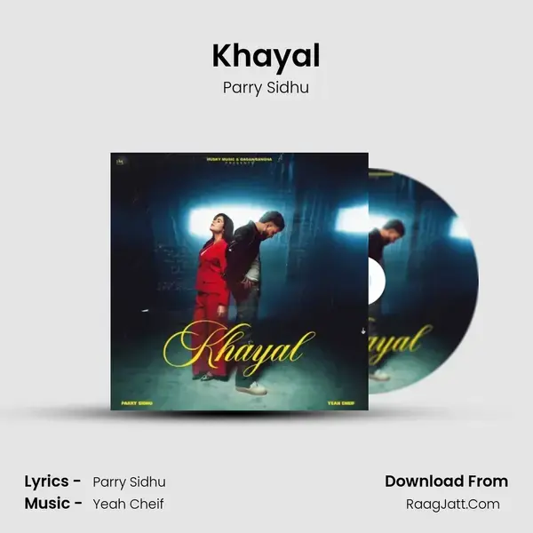 Khayal - Parry Sidhu