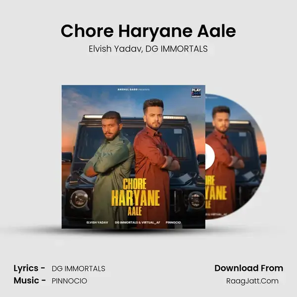 Chore Haryane Aale mp3 song