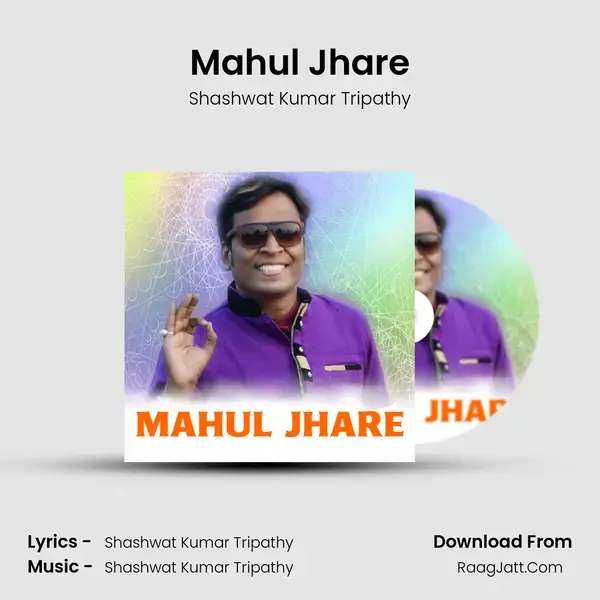 Mahul Jhare mp3 song