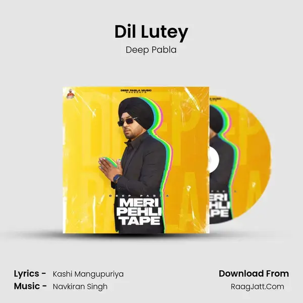 Dil Lutey mp3 song