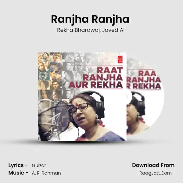 Ranjha Ranjha (From Raavan) mp3 song