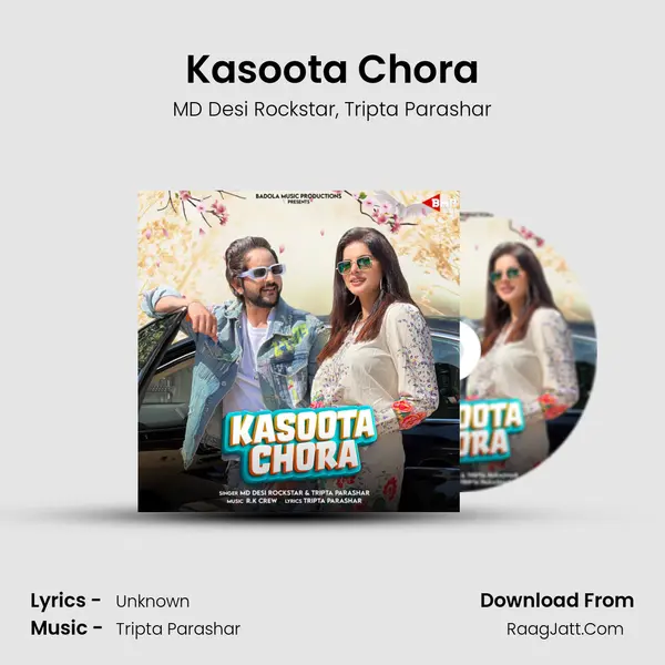 Kasoota Chora mp3 song